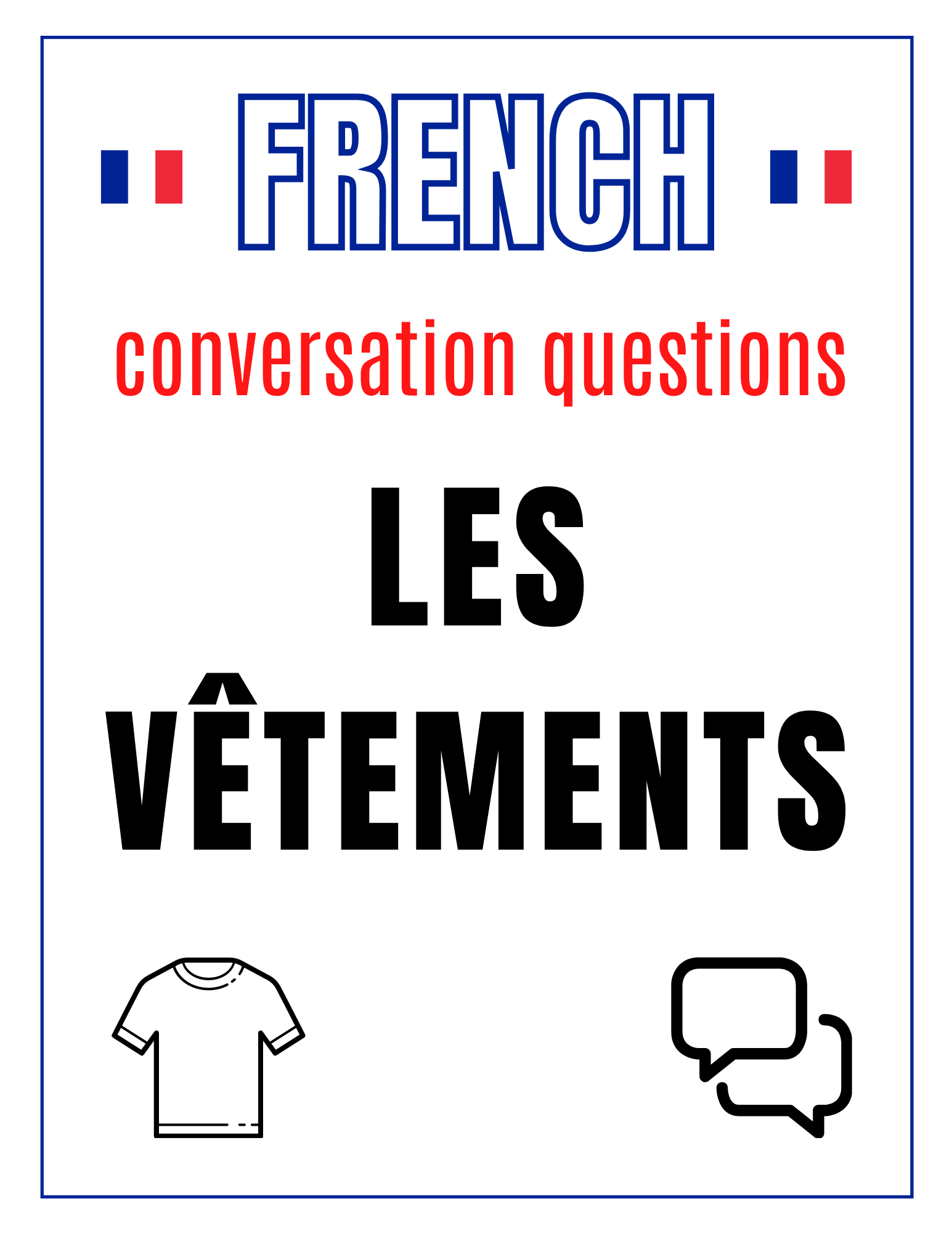 French Conversation Questions - Les Vêtements - The Happy Maple Language Co