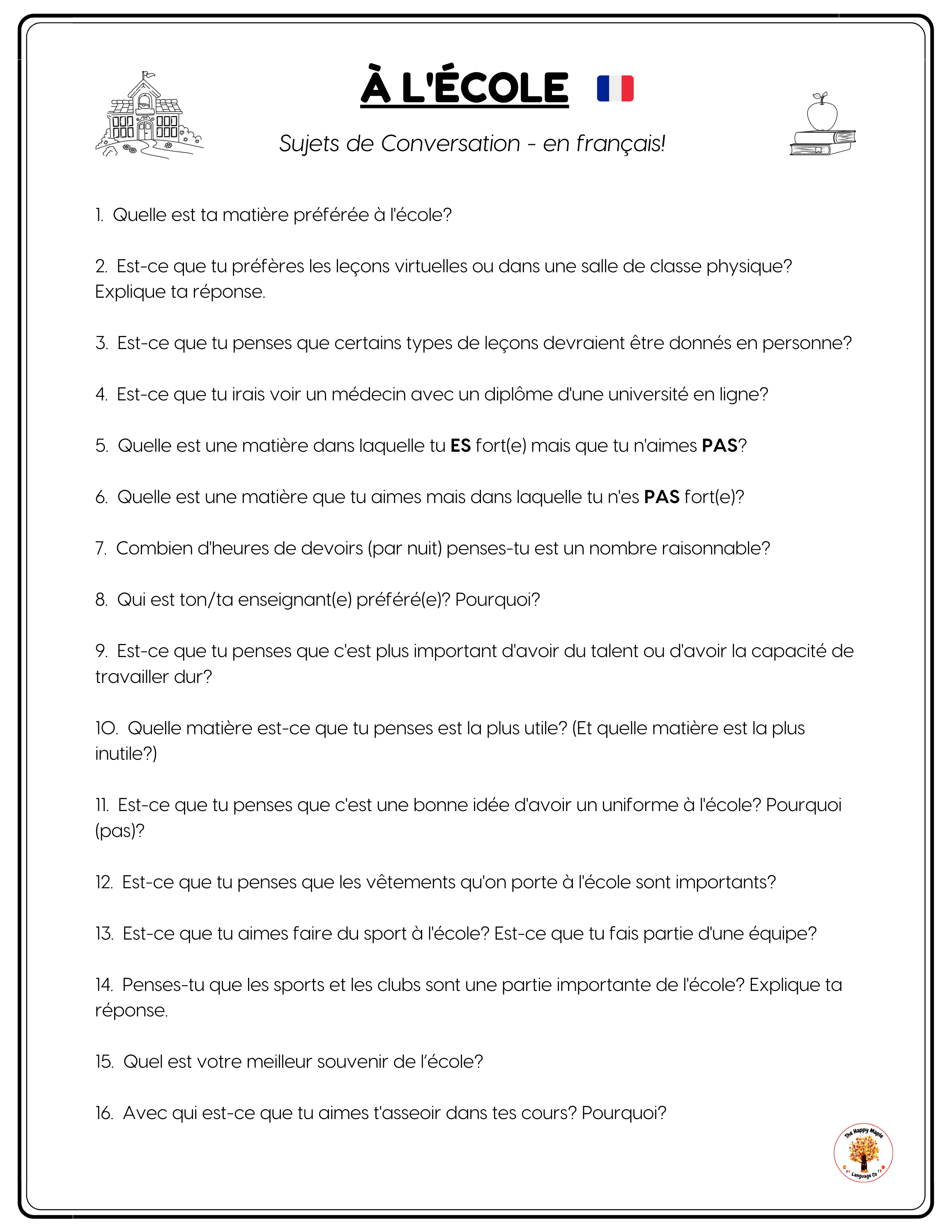 French Discussion Questions-2 French Class Discussion Questions about School / l'école