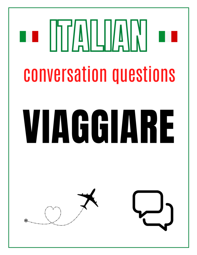 Italian Travel / Viaggiare Conversation Questions Free Download