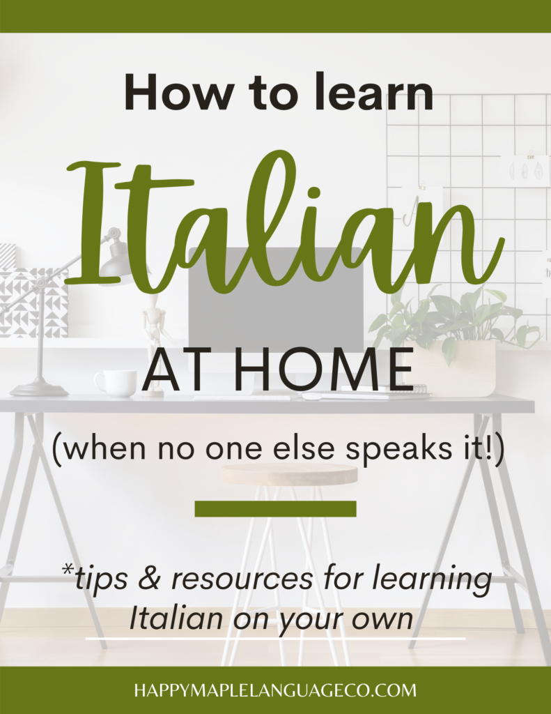 Learn Italian on your own at home with these resources