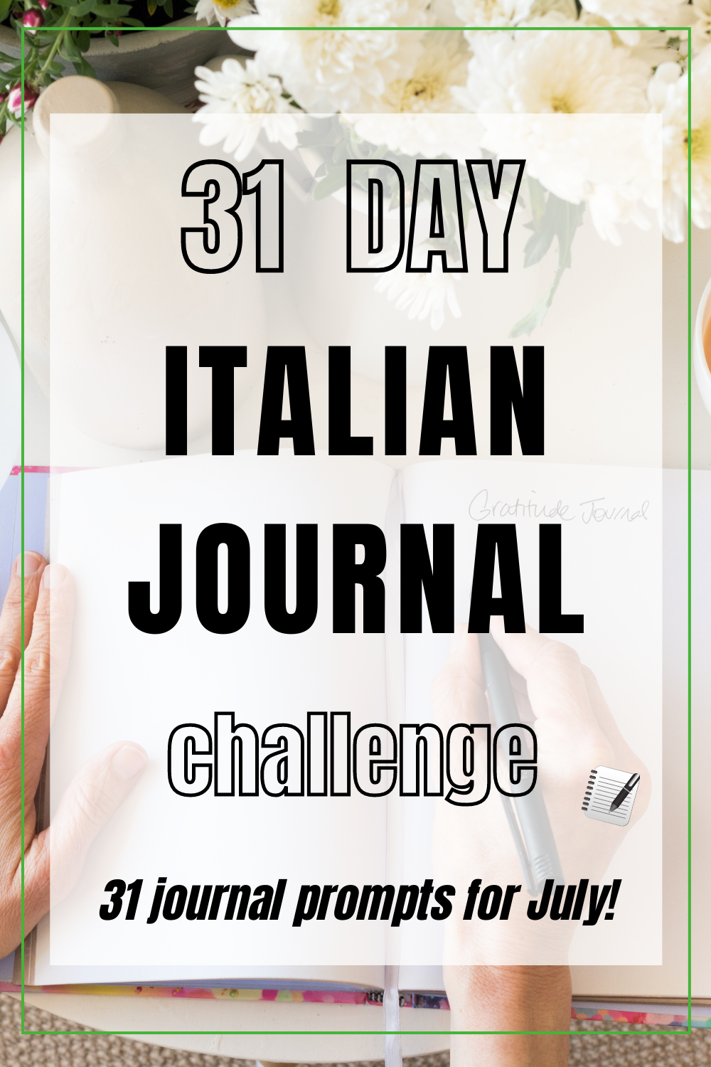 Practice Italian with Italian Language Journal Challenge