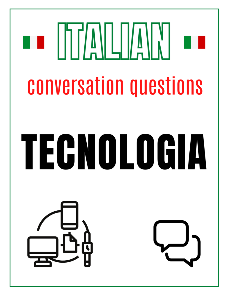 Italian Conversation Questions - Technology / Tecnologia