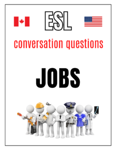 Jobs and Professions Conversation Questions for Language Classrooms