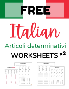 Italian Definite Article / Articoli determinativi Free Grammar Worksheets