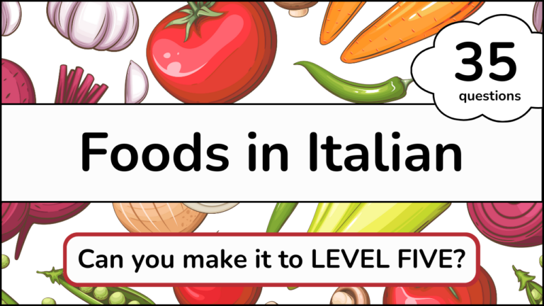 Italian Food Quiz Video Vocabulary List