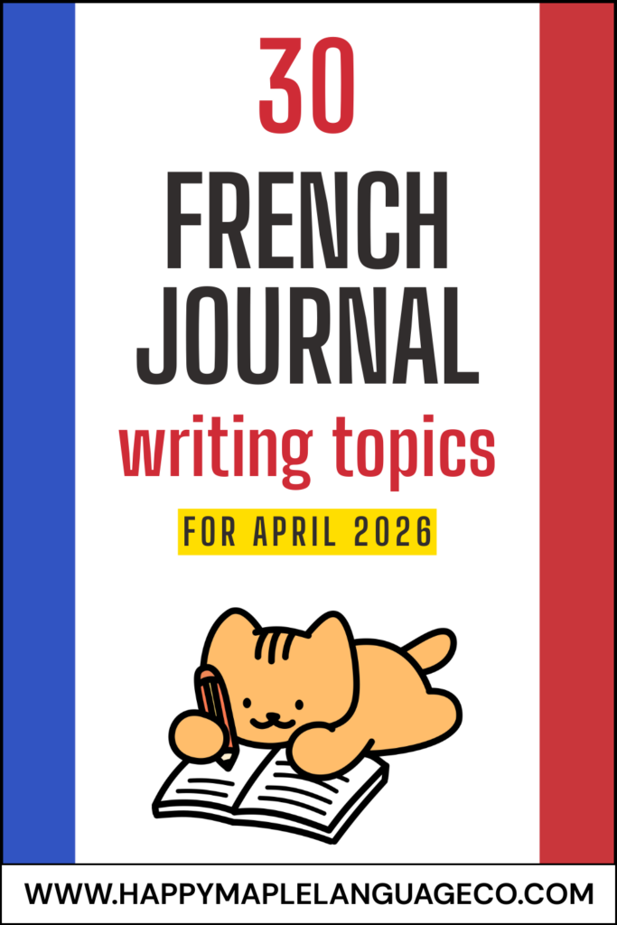 Free French Resources Daily Journal Writing Prompts PDF Download April 2026