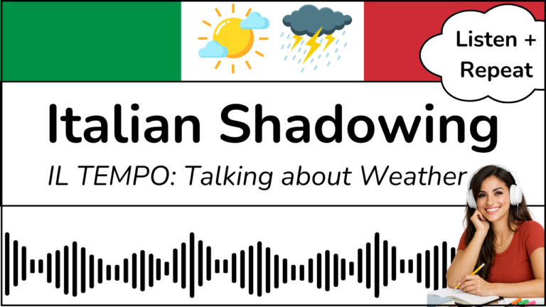 Italian Weather Phrases for Beginners - Pronunciation and Speaking Practice